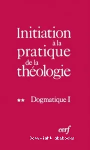 Initiation à la pratique de la théologie