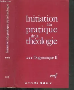 Initiation à la pratique de la théologie