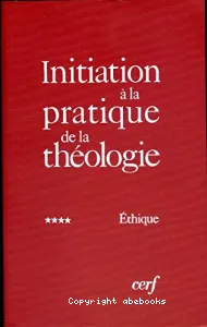 Initiation à la pratique de la théologie