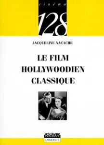 Film hollywoodien classique (Le)