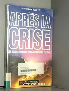 Après la crise