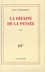 Défaite de la pensée (La)