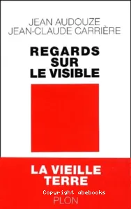 Regards sur le visible