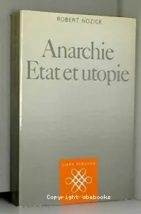 Anarchie, Etat et utopie