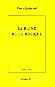 La haine de la musique