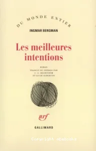 meilleures intentions (Les)