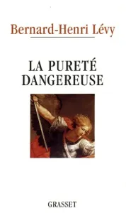 pureté dangereuse (La)