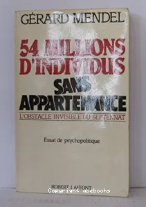 54 millions d'individus sans appartenance