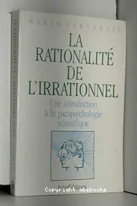 rationalité de l'irrationnel (La)