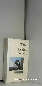 Choc du futur (Le)