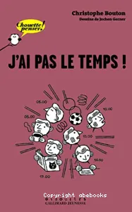 J'ai pas le temps !