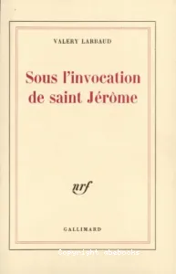 Sous l'invocation de Saint Jérôme