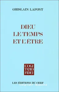 Dieu, le temps et l'être