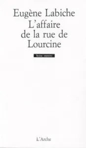 Affaire de la rue de Lourcine (L')