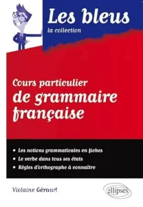 Cours particulier de grammaire française