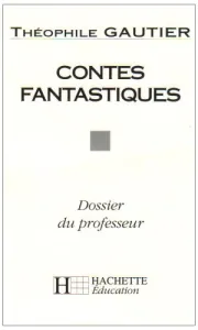 Contes fantastiques...