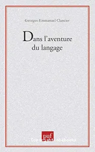 Dans l'aventure du langage