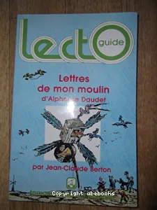 ''Lettres de mon moulin'' d'Alphonse Daudet