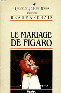 Mariage de Figaro (Le)