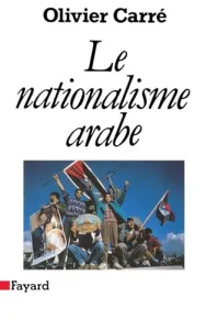 nationalisme arabe (Le)