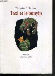 Taxi et le bunyip