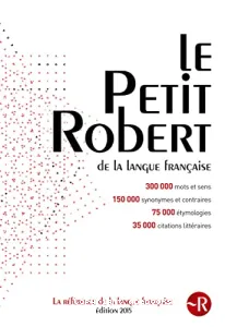 Petit Robert 2015 (Le)