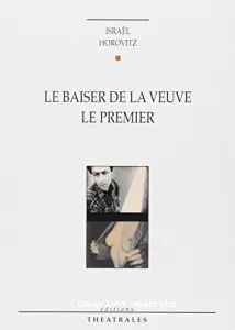 Baiser de la veuve (le)