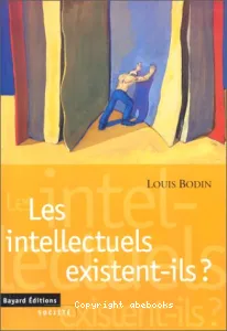 Intellectuels existent-ils (Les)?