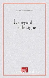 Regard et le signe (le)