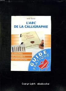 L'ABC de la calligraphie