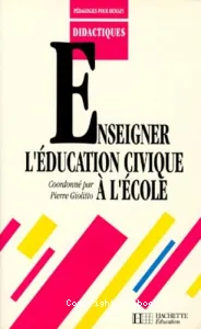 Enseigner l'éducation civique à l'école