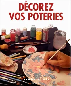 Décorez vos poteries