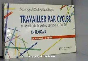 Travailler par cycles en français