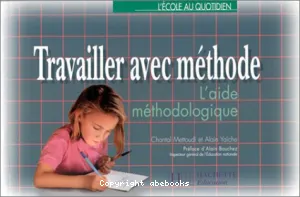 Travailler avec méthode