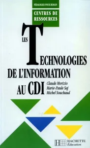 Technologies de l'information au CDI (Les)