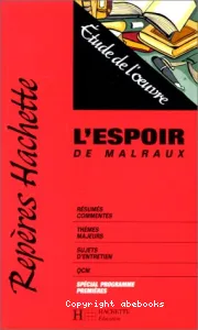 Espoir de Malraux (L')