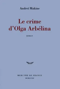 crime d'Olga arbélina (Le)