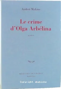 crime d'Olga arbélina (Le)