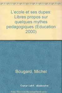 école et ses dupes (L')