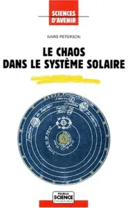 chaos dans le sytème solaire (Le)