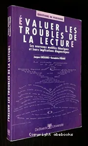 Evaluer les troubles de la lecture