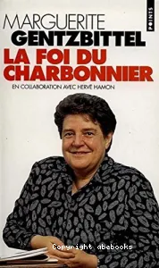 foi du charbonnier (La)