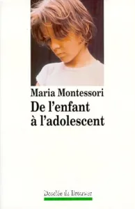 De l'enfant à l'adolescent