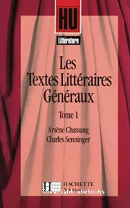 Textes littéraires généraux (Les)