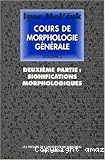 Cours de morphologie générale