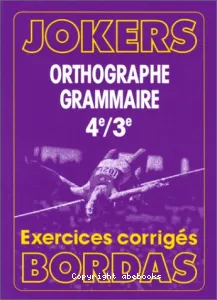 Orthographe grammaire 4e/3e