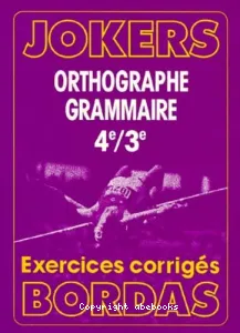 Orthographe grammaire 4e/3e