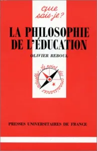 philosophie de l'éducation (La)