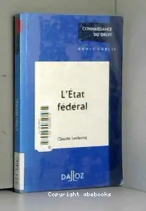 Etat fédéral (l')