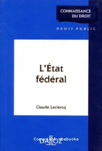 Etat fédéral (l')